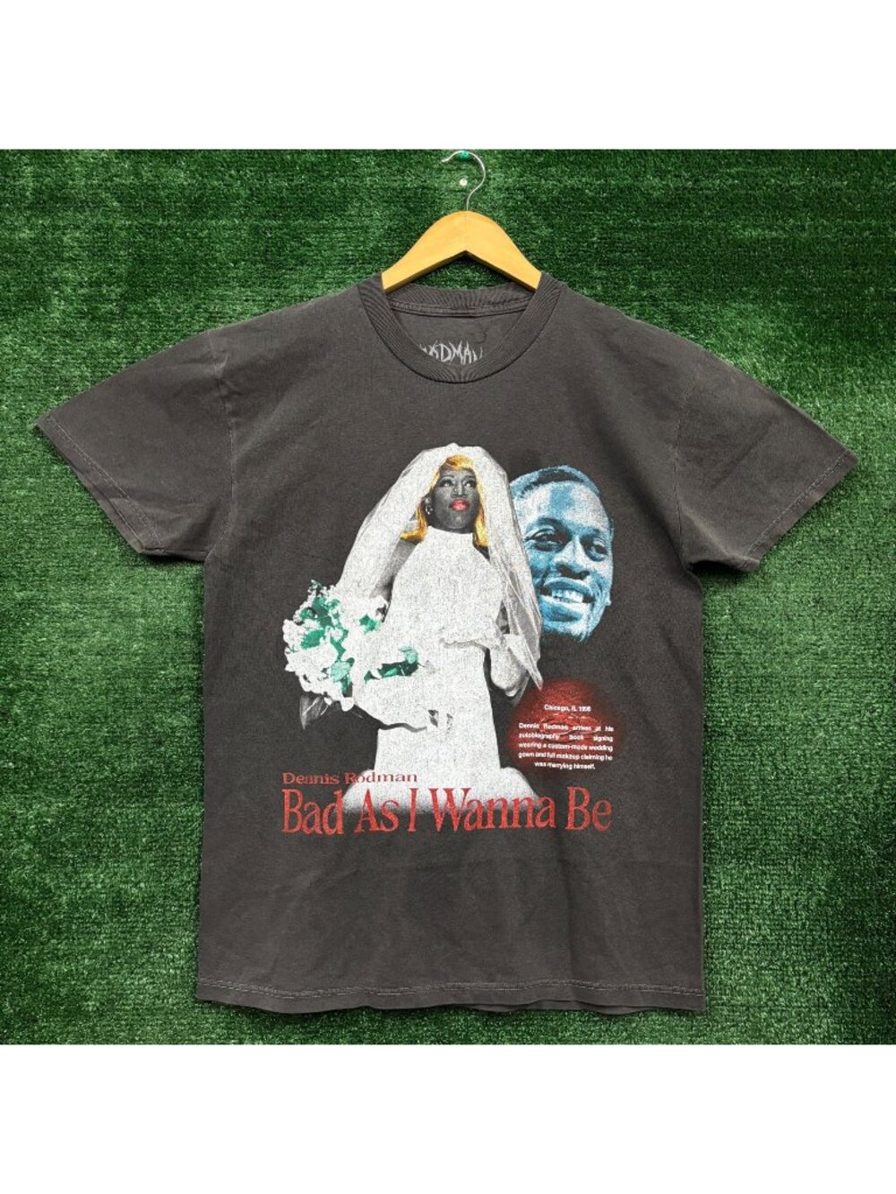Dennis Rodman Bad As I Wanna Be Wedding Dress Drag T-Shirt Size Medium